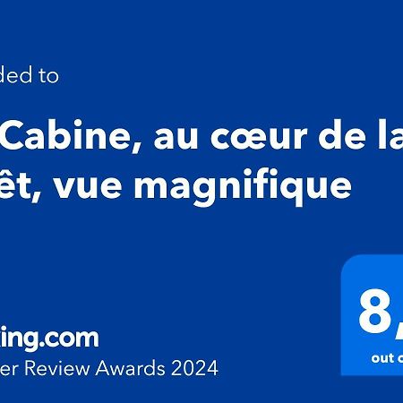 Ferienwohnung T2 Cabine, Au Coeur De La Foret, Vue Magnifique Egat Exterior foto